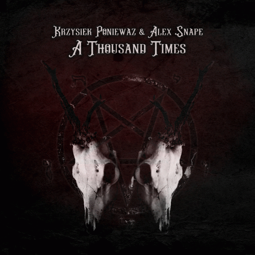 Alex Snape : A Thousand Times